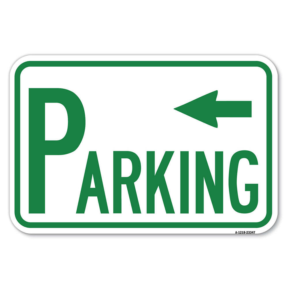 Parking with Arrow Pointing Left Heavy Gauge Aluminum Parking Sign