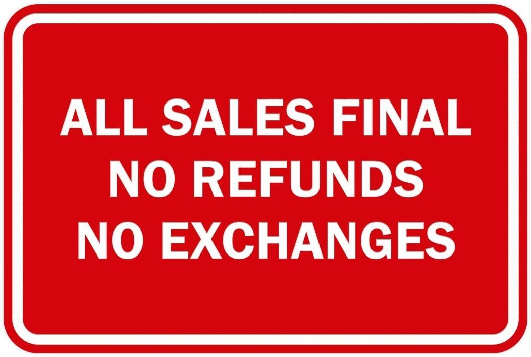 Signs ByLITA Classic Framed All Sales Final No Refunds No Exchanges Sign (Red) –