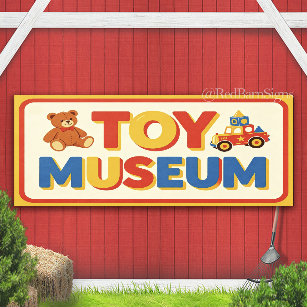 Toy Museum Indoor Outdoor Banner Sign with grommets