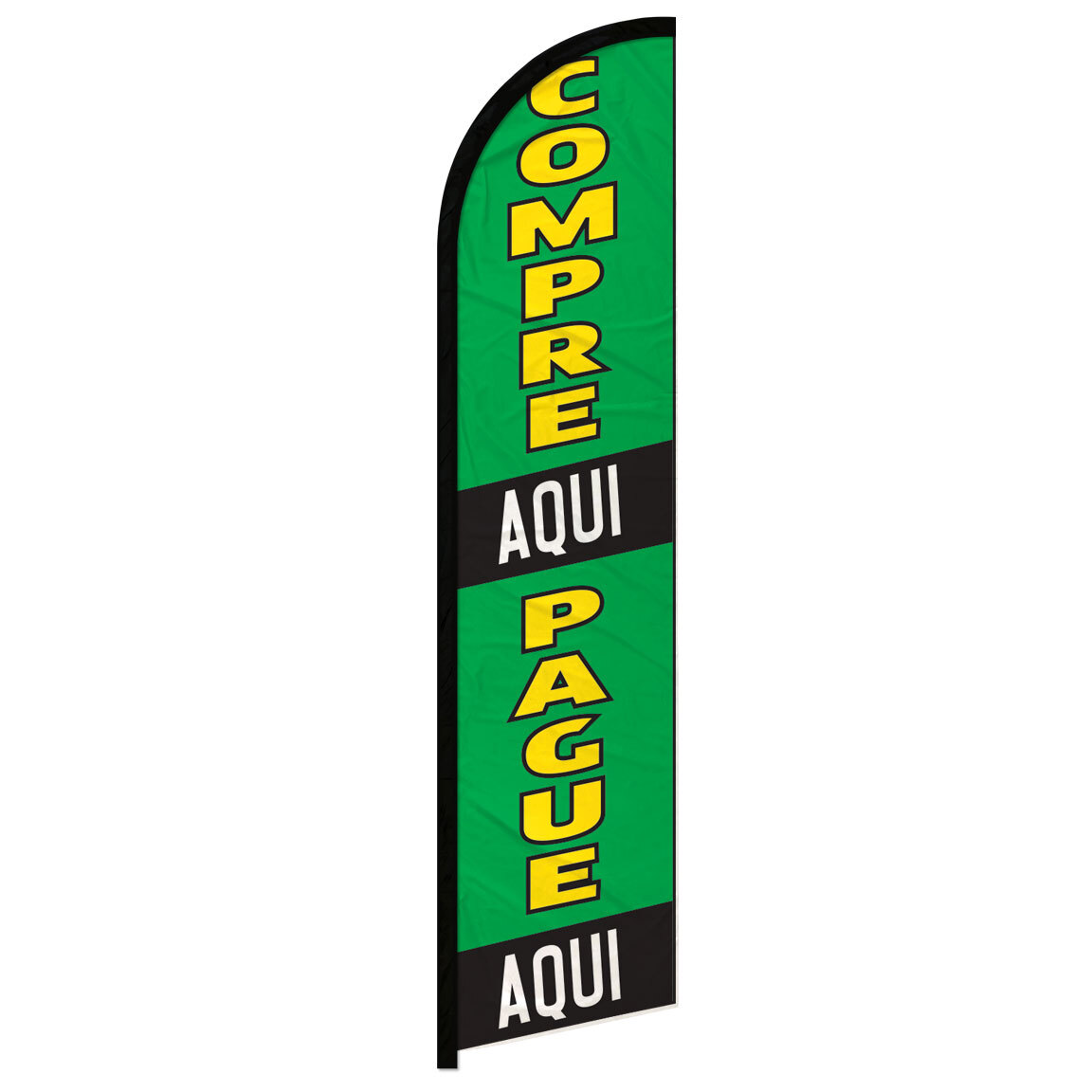 Compre Aqui Pague Aqui Windless Advertising Swooper Flag Buy Here Pay Here