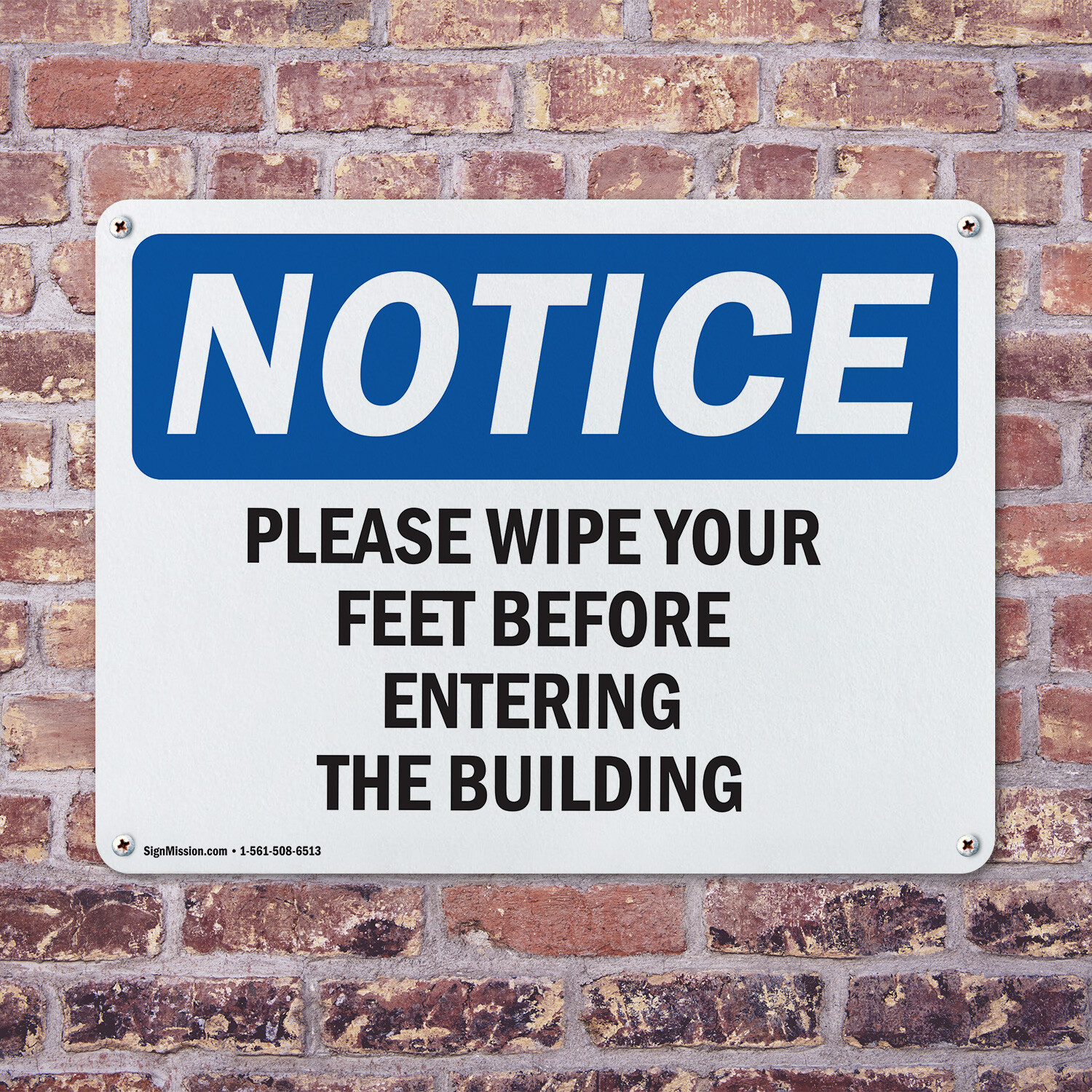 (2 Pack) Please Wipe Your Feet Before Entering The Building OSHA Notice Sign