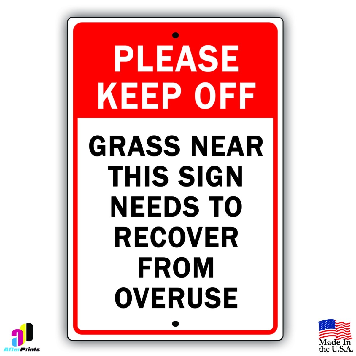 Please Keep Off Grass Near This Sign Needs To Recover From Overuse Sign 8″ x 12″