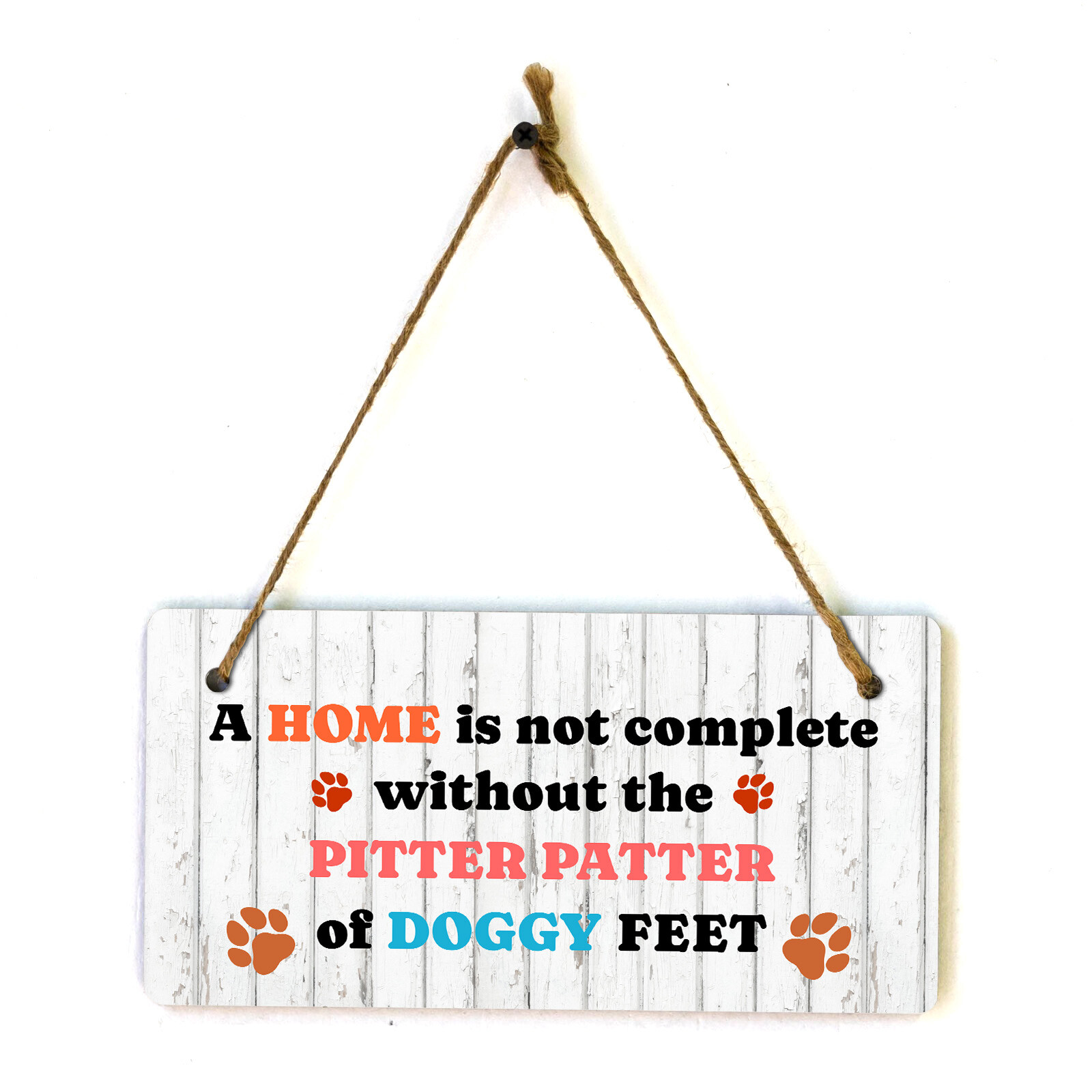 A Home Is Not Complete Without The Pitter Patter Of Doggy Feet 5×10