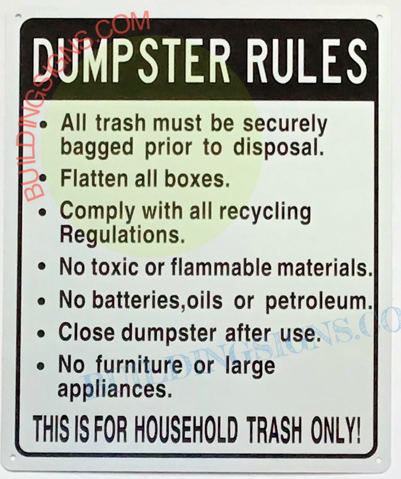 DUMPSTER RULES, HOUSEHOLD TRASH ONLY SIGN (10×12, White, Aluminum)