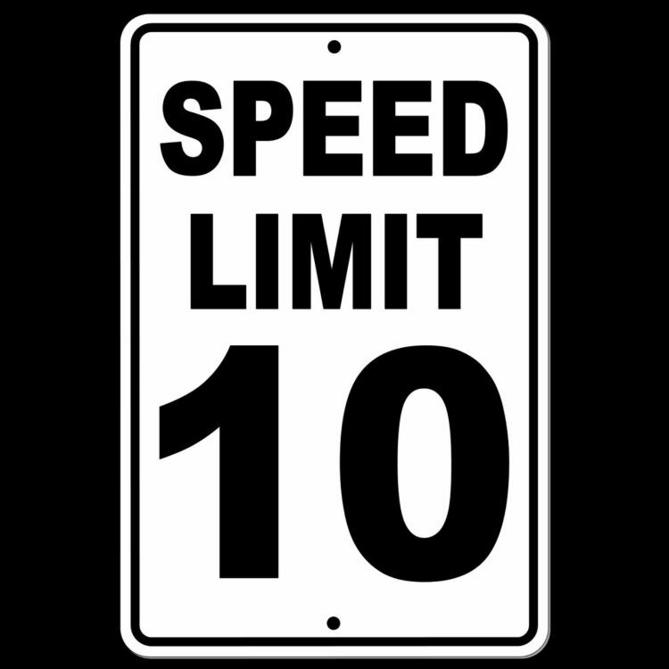 Speed Limit 10 Sign Or Decal mph slow warning traffic road highway