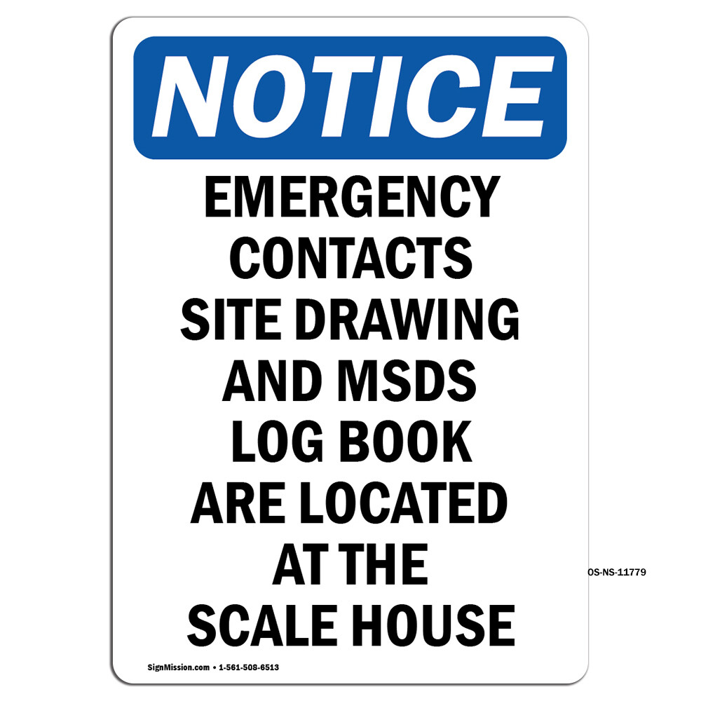 Emergency Contacts Site Drawing OSHA Notice Sign Metal Plastic Decal