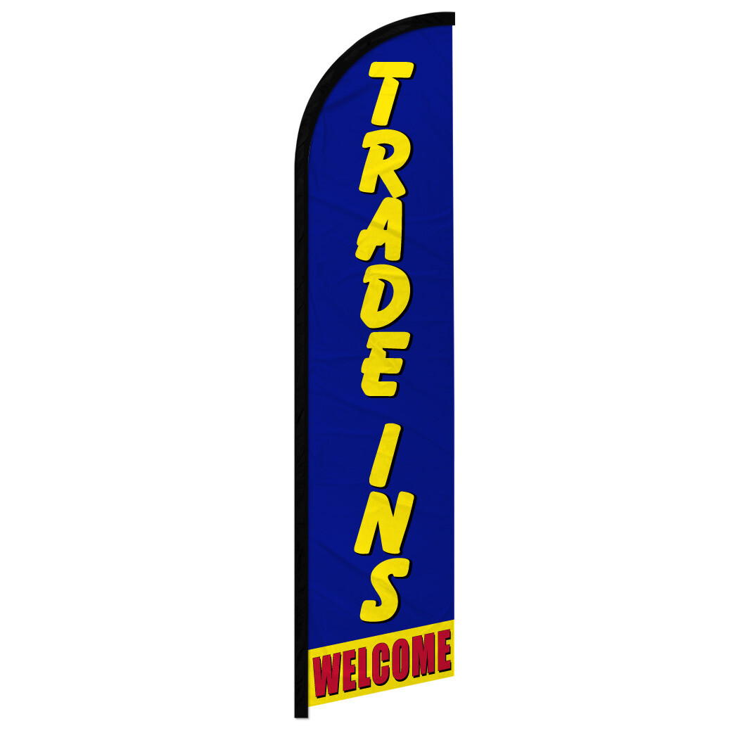 Trade Ins Welcome Windless Advertising Swooper Flag Dealership Flag Sale Special