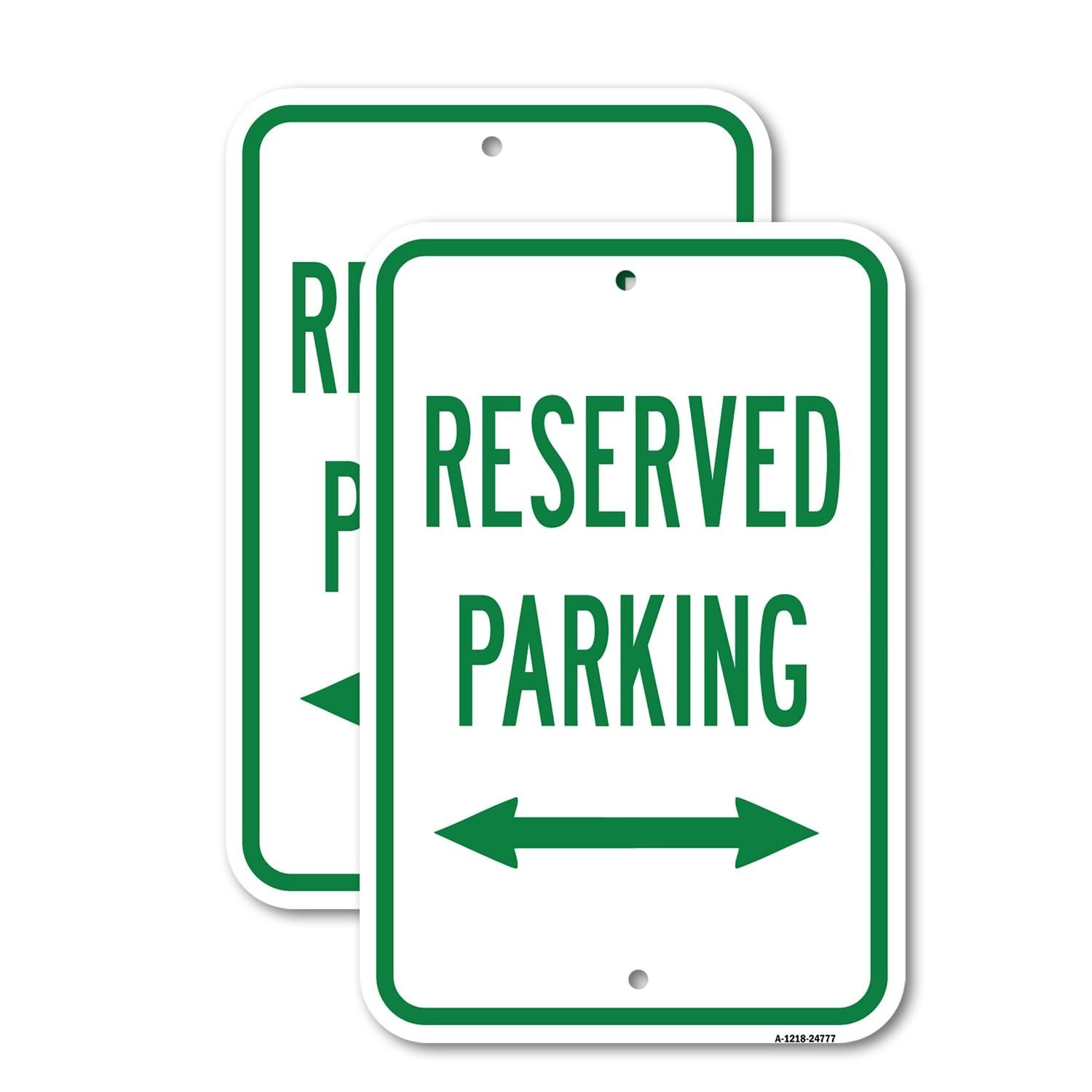 SignMission Reserved Parking Double Arrow Sign 18-Inch x 24-Inch Aluminum (2