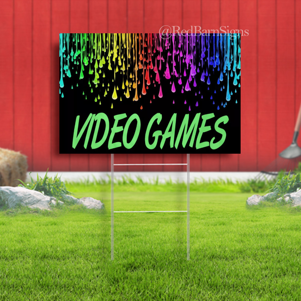 Video Games Outdoor Yard Sign Multiple Sizes Advertising Printing Outdoor