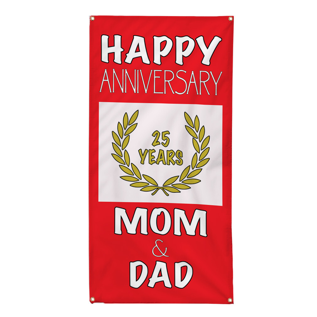 Vertical Vinyl Banner Multiple Sizes Happy 25Th Mom Dad Wreath Gold Red Outdoor