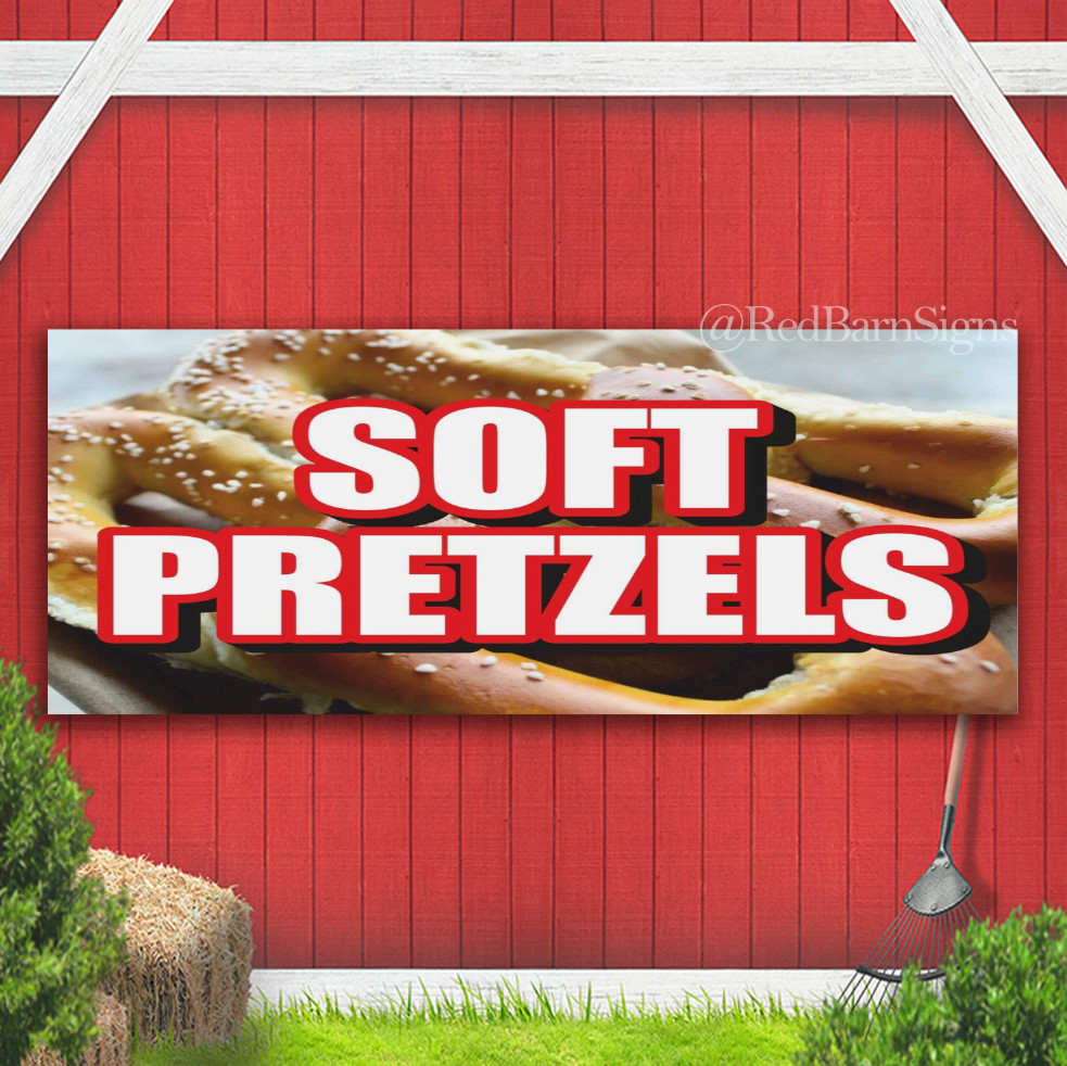SOFT PRETZELS hot fresh delicious food Banner Sign with grommets