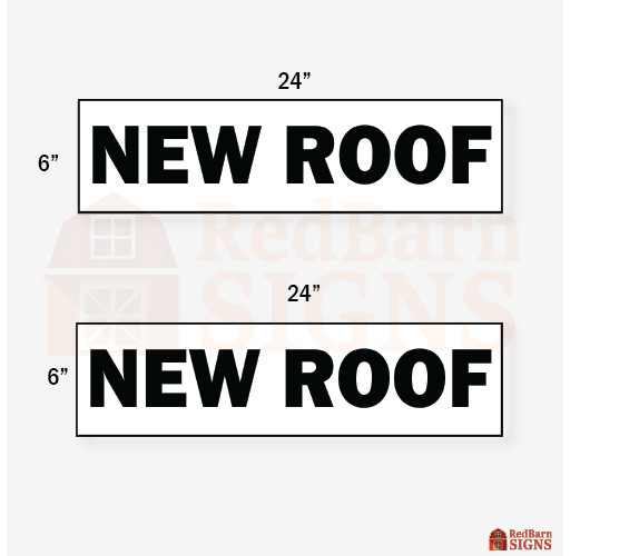 New Roof 6″x24″ REAL ESTATE RIDER SIGNS Double Sided 2PK Durable and Visible