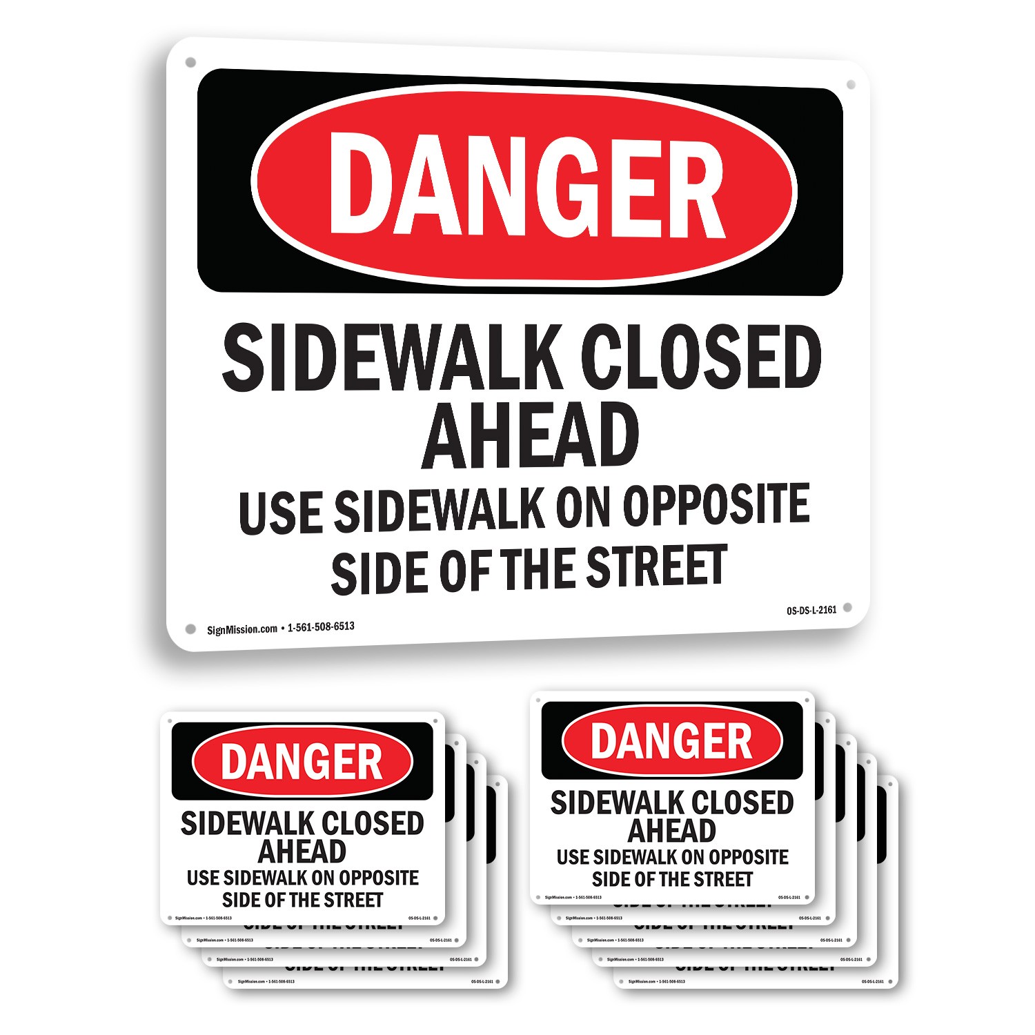 Sidewalk Closed Ahead Use Sidewalk On Opposite OSHA Danger Sign – 5 or 10 Pack