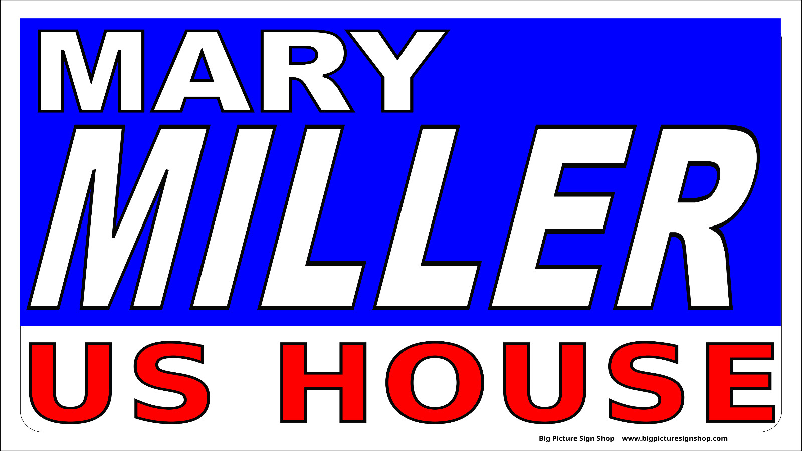 MARY MILLER US HOUSE Illinois -Vinyl BANNERS -HUGE -USA MADE -FAST SHIP -blovwh