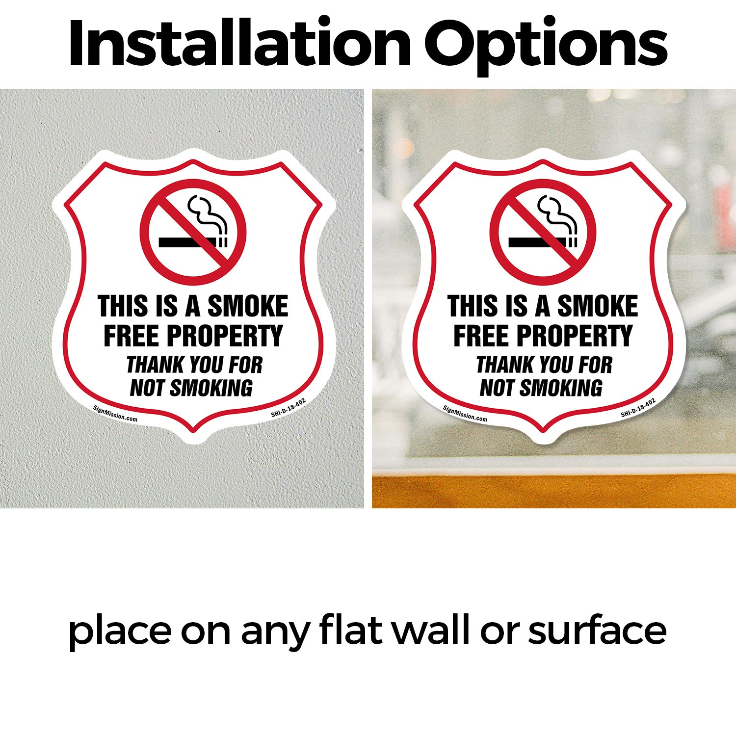 No Smoking Shield Sign This Is A Smoke Free Property Thank Y Shield Shaped Sign