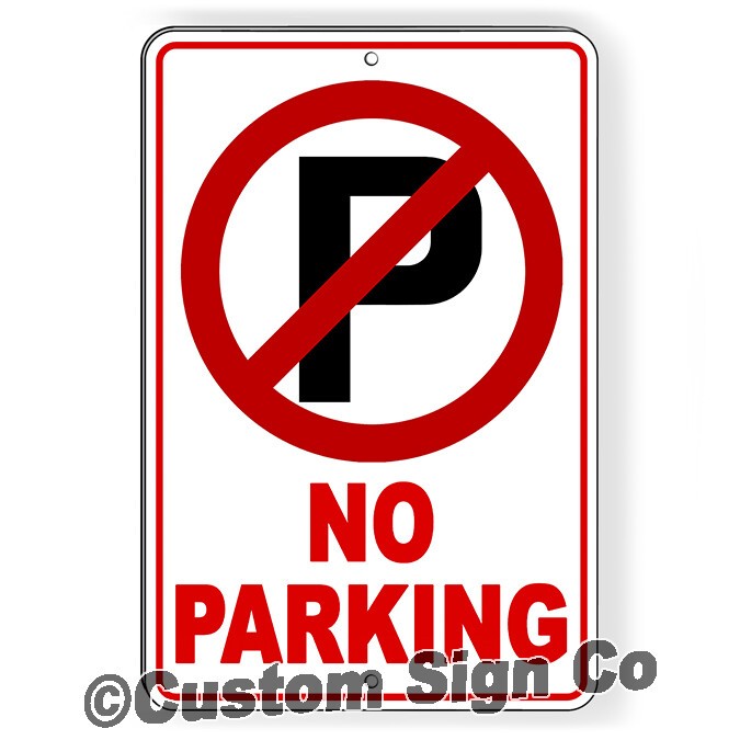 No Parking Sign Towed Anytime Metal Sign driveway do not block private property