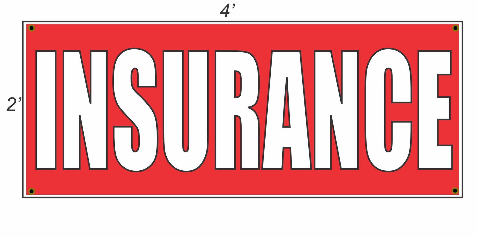 2×4 INSURANCE Red with White Copy Banner Sign NEW