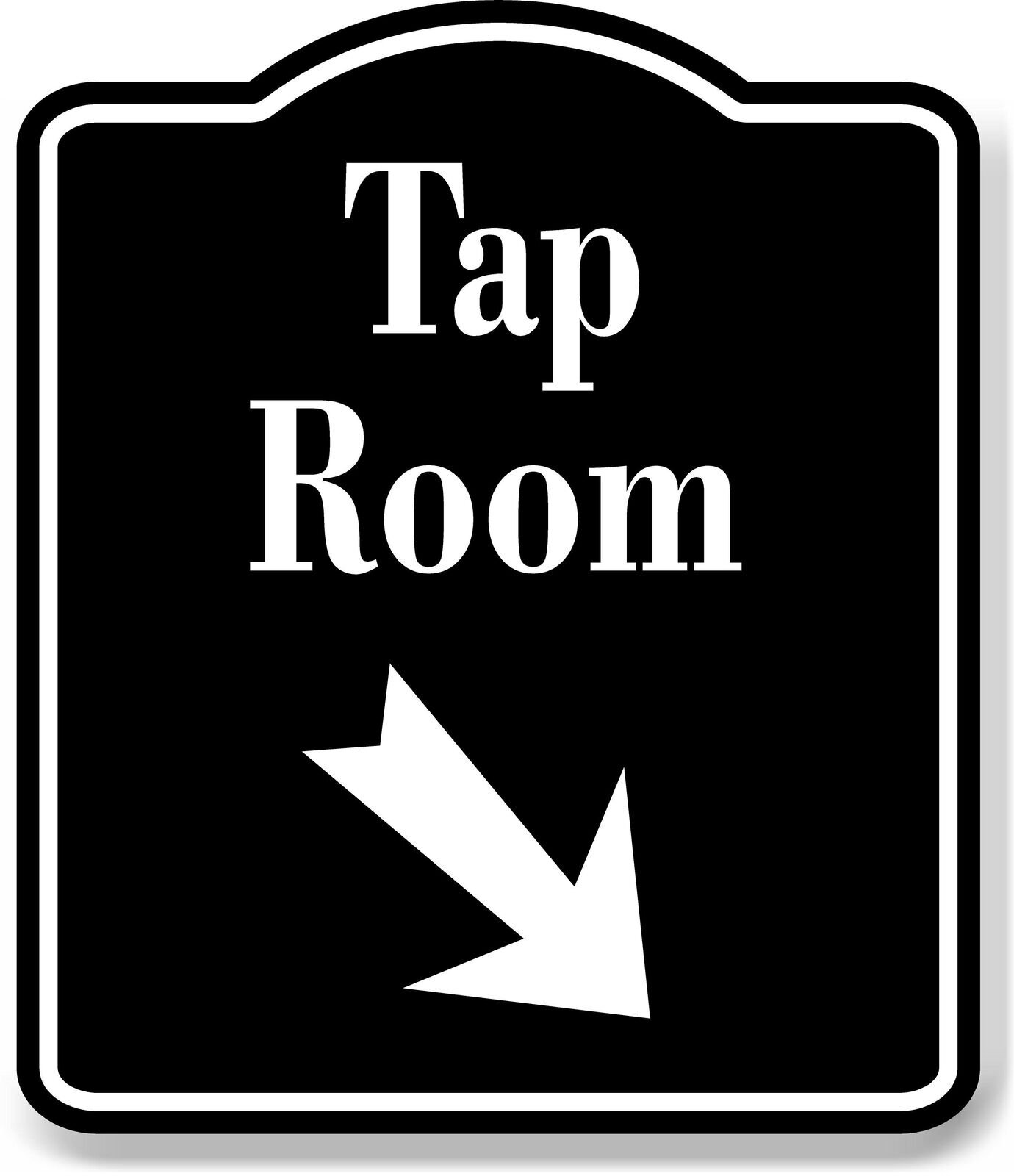 Tap Room Bar 45 Degree Down Right Arrow BLACK Aluminum Composite Sign