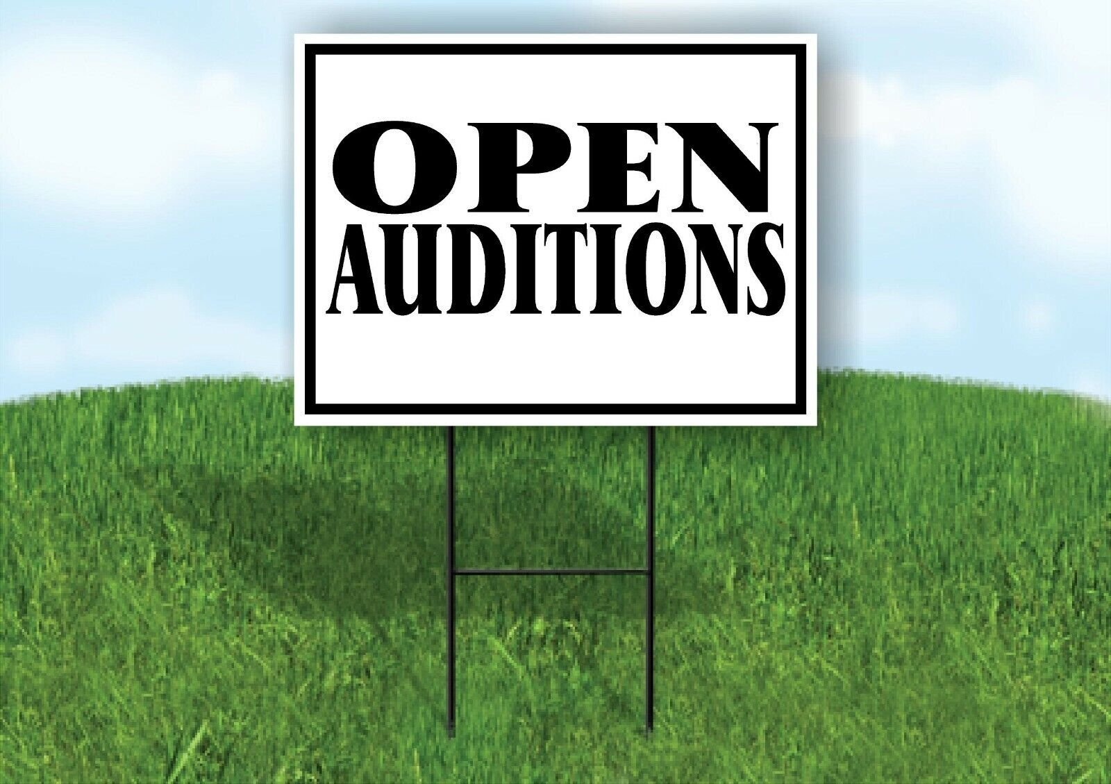 OPEN AUDITIONS BLACK Yard Sign with Stand LAWN SIGN