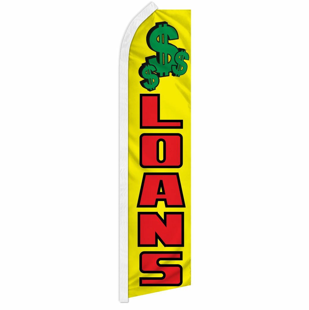 “LOANS” advertising super flag swooper banner business sign cash check money