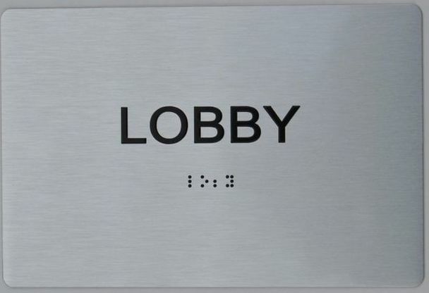 LOBBY SIGN With Braille and Raised Letters (Aluminum, Brush Silver, size 6×9)