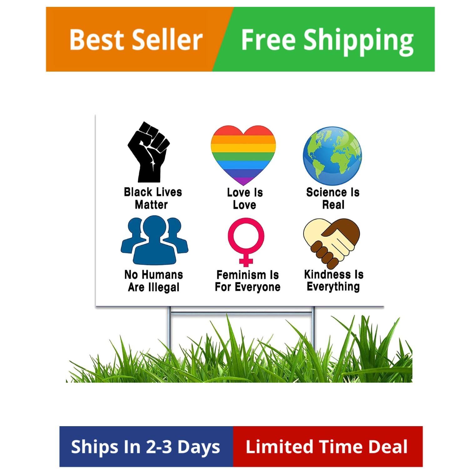 Yard Sign with H-Frame Stakes Love is Love Science Kindness No Humans Are Ill…