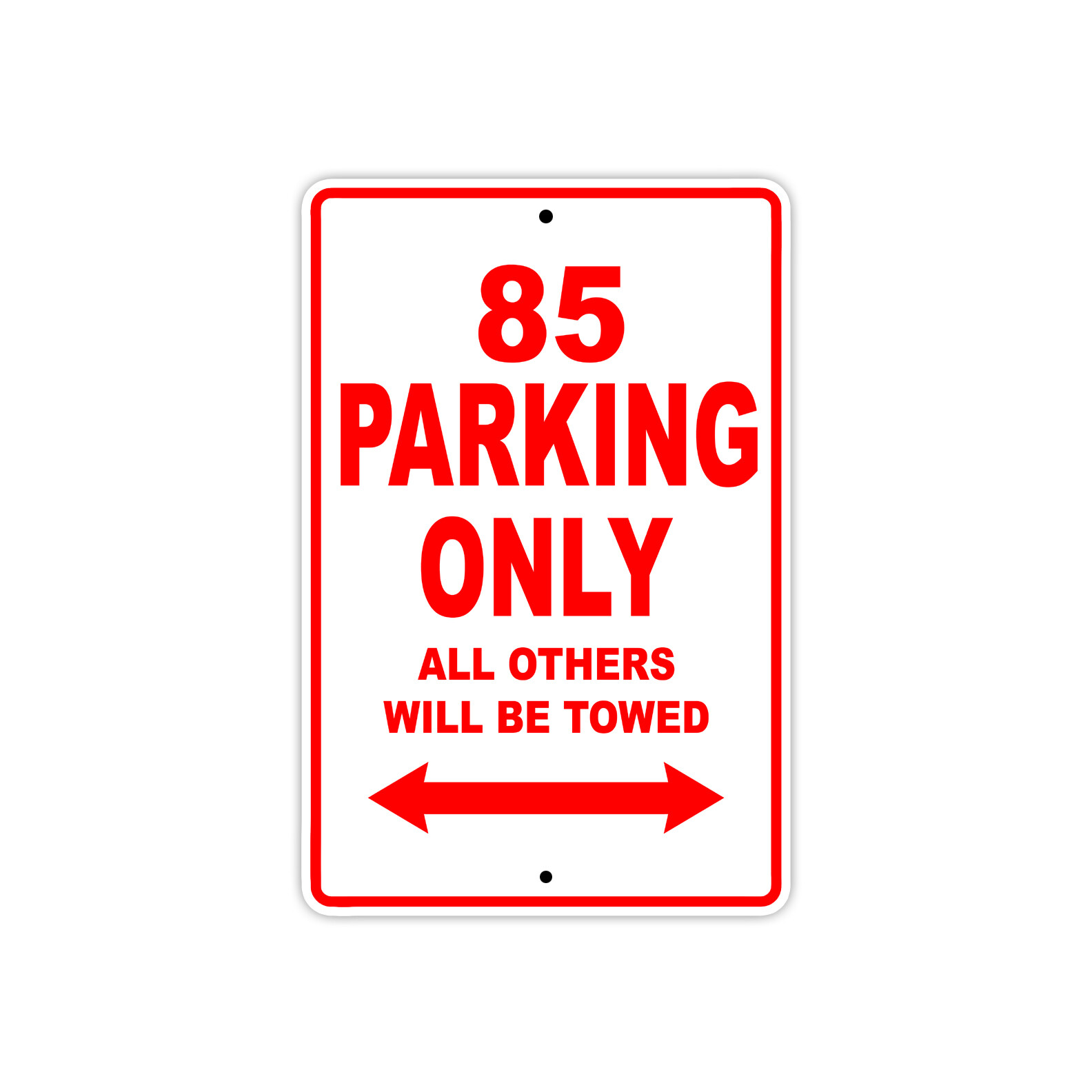 85 Parking Only Towed Motorcycle Bike Decor Notice Novelty Aluminum Metal Sign