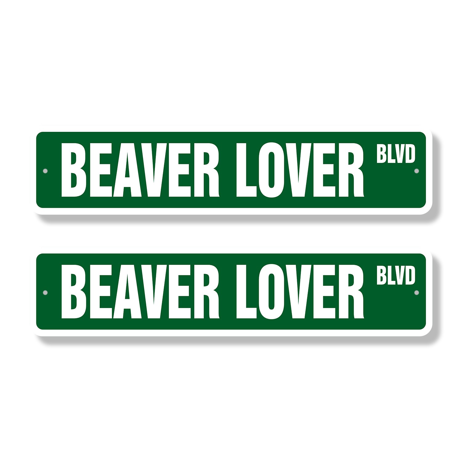 BEAVER LOVER Street Sign (2 Pack) Metal Plastic dam wood river mammal outdoors