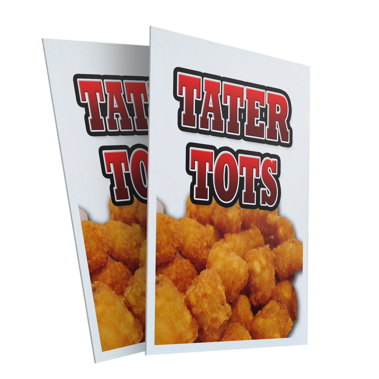 Tater Tots 24″ x 36″ 2 Pack Of Store Sign Plastic Or Decal