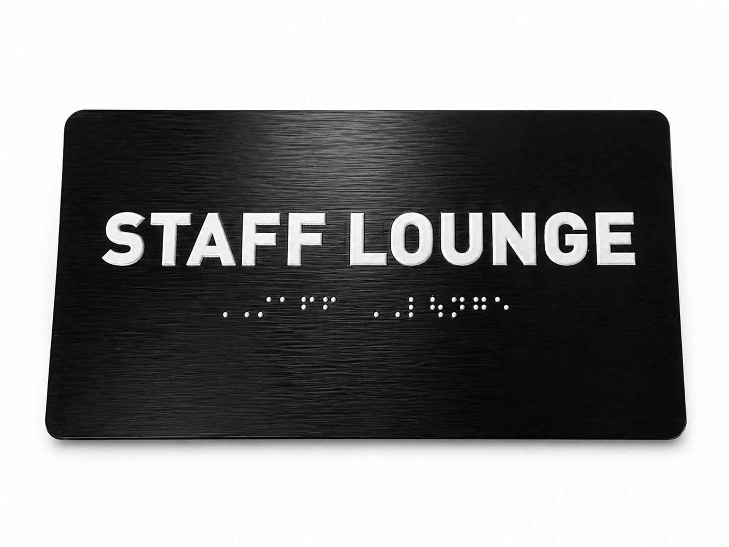 ADA Staff Lounge Sign 7×4 Braille Tactile Door Sign Black Brushed Aluminum