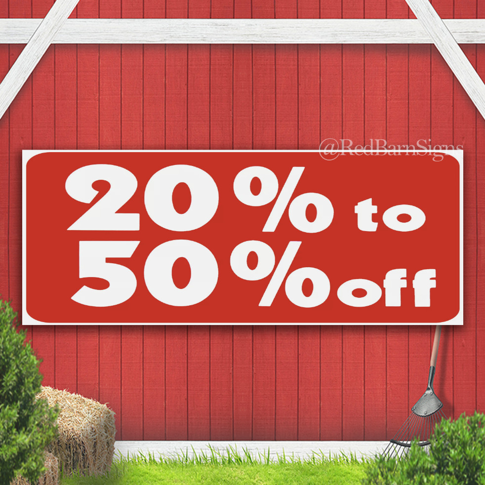 20% to 50% Off Sale Sign Business Retail Store Shopping Message Banner Sign