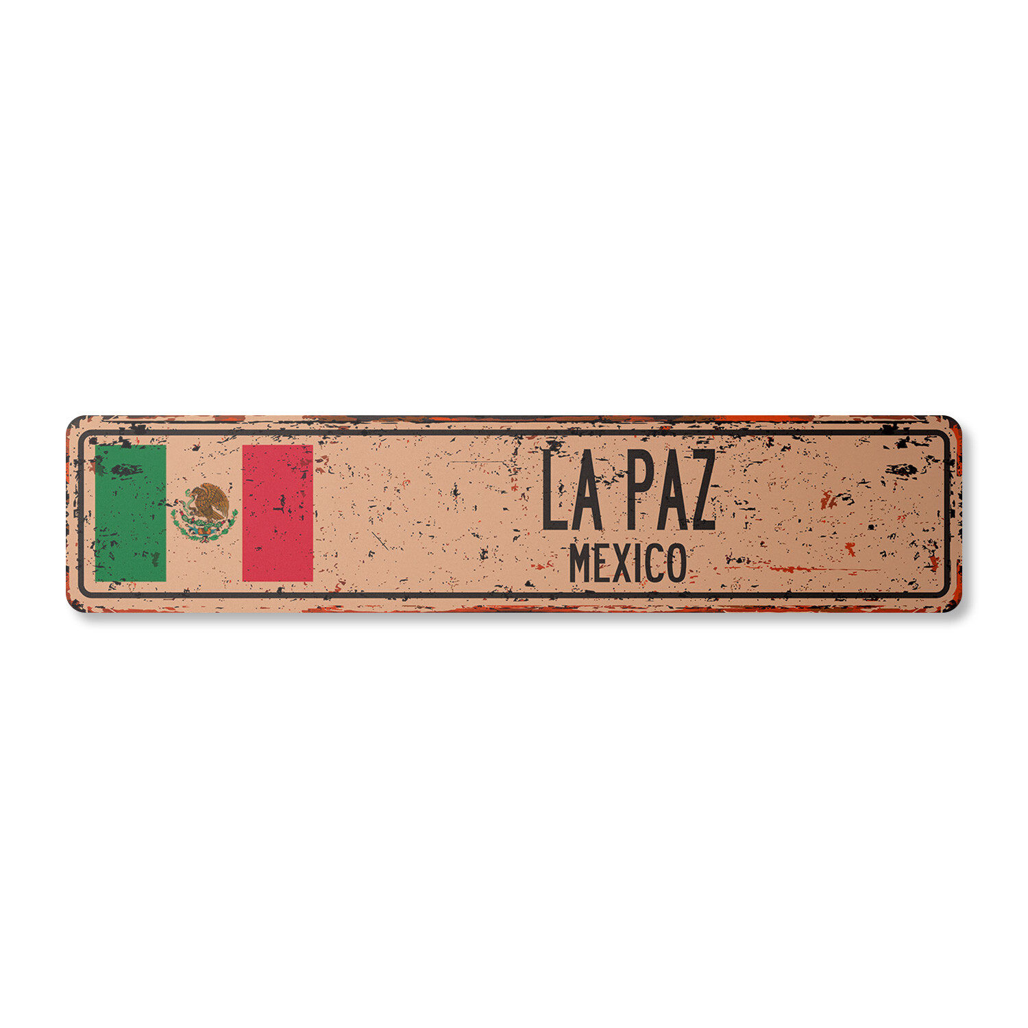 LA PAZ MEXICO Vintage Street Sign Mexican flag city country road wall rustic