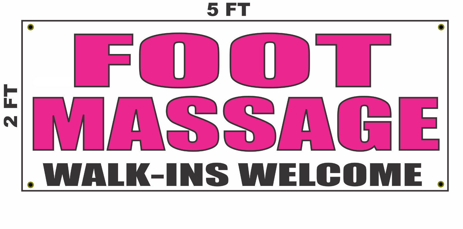 FOOT MASSAGE WALK-INS WELCOME Banner Sign 2×5 Bright Magenta Pink Spa