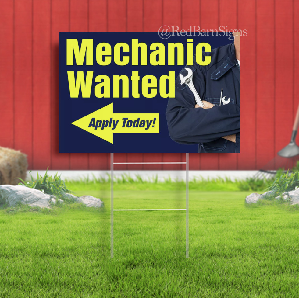 Mechanic Wanted Arrow One-Sided Yard Sign with Metal Stakes