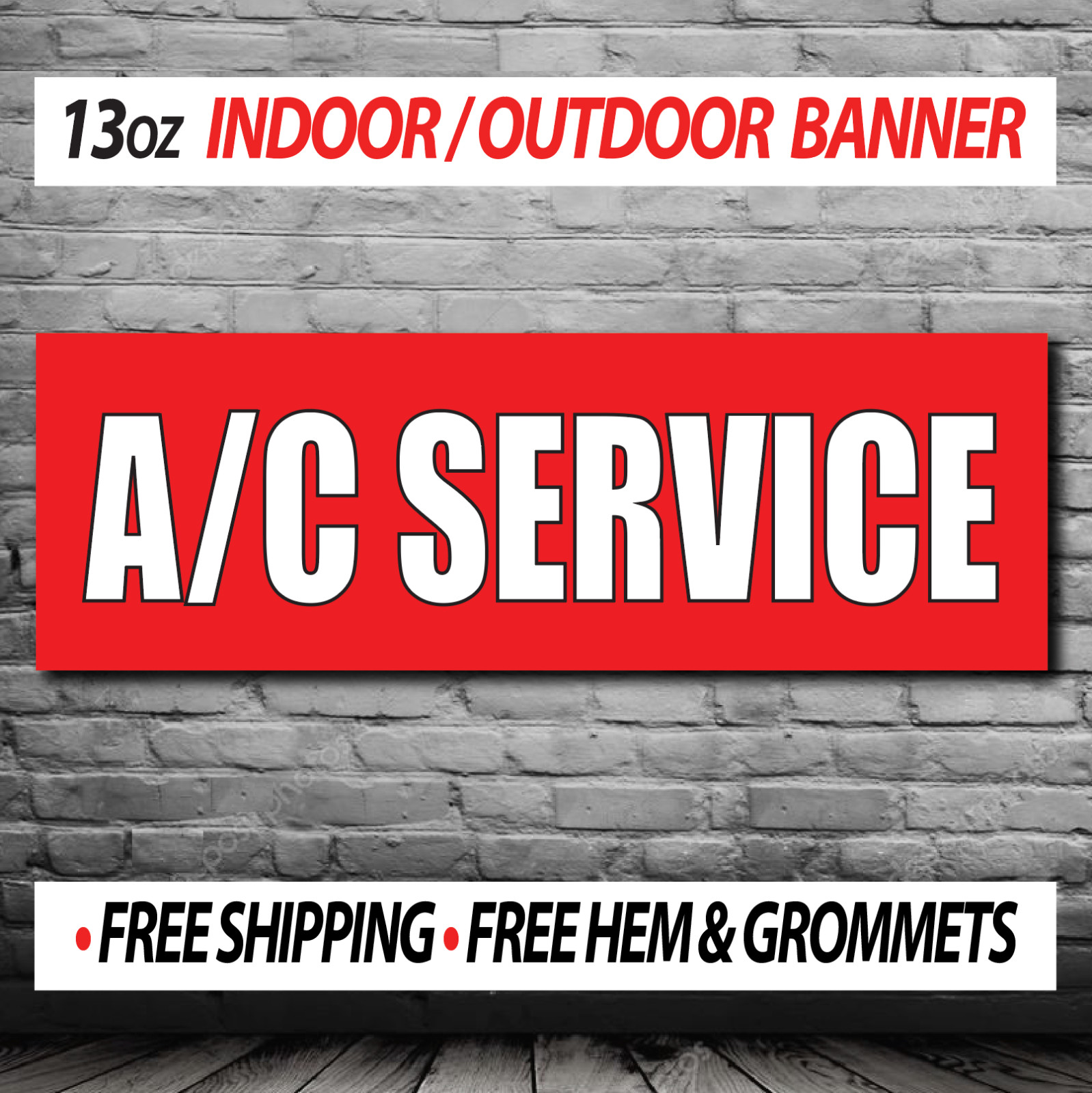 AC Air Conditioning Services Repair 13 OZ Indoor/ Outdoor Banner + Hem Grommets