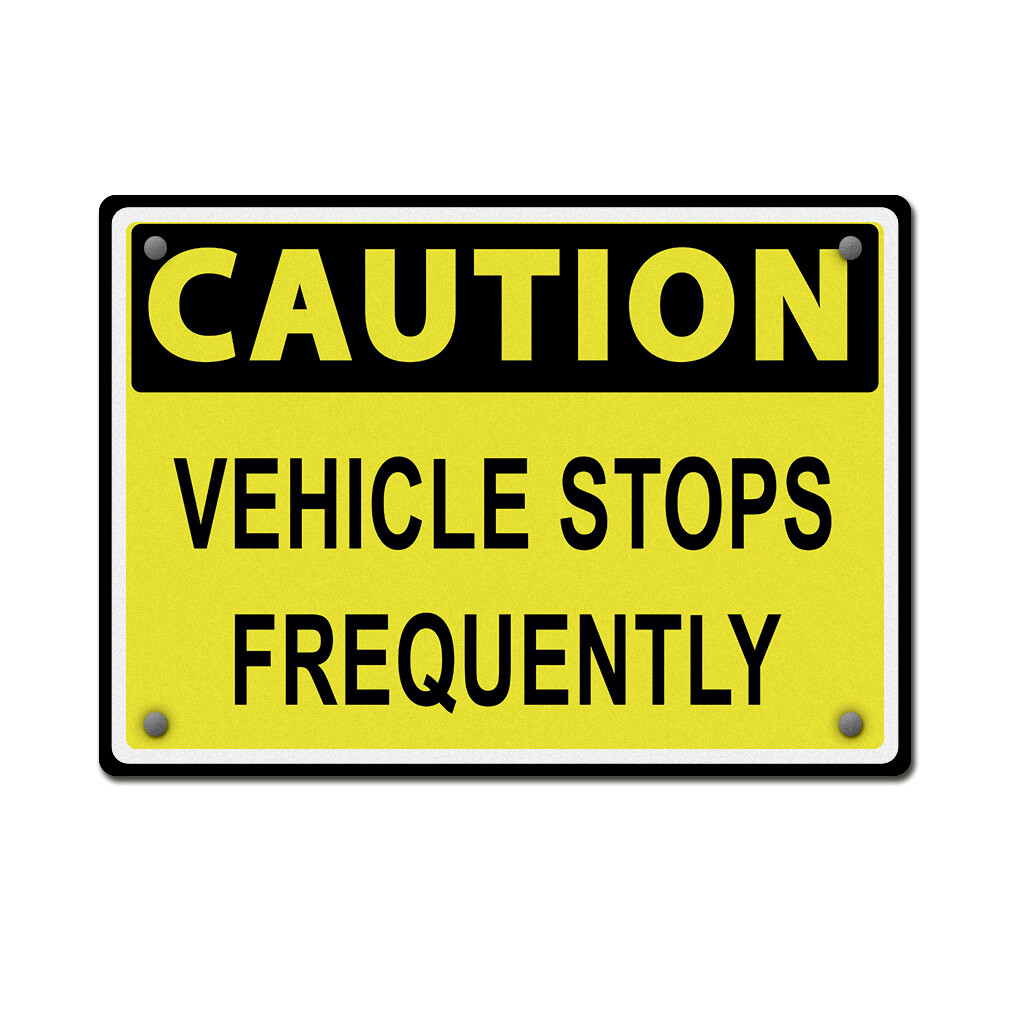 Horizontal Metal Sign Caution Vehicle Stops Weatherproof Street Signage