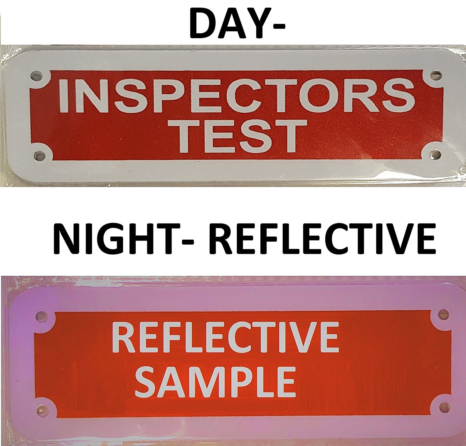 INSPECTORS TEST SIGN (RED REFLECTIVE , ALUMINIUM 2X6 )-REF24-1027