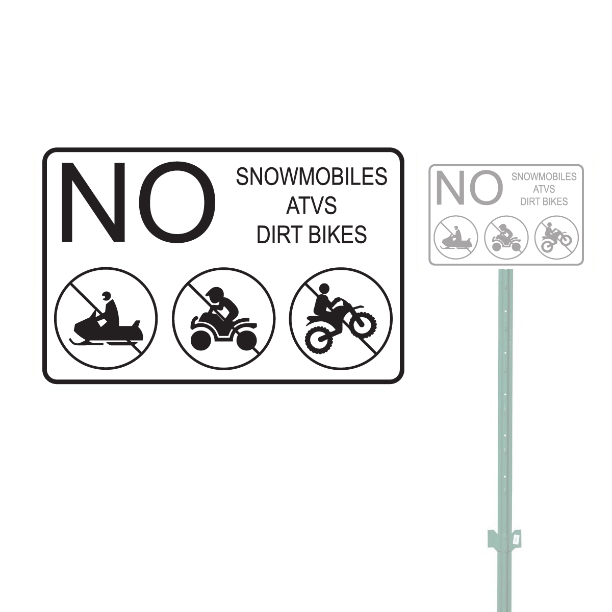 NO SNOWMOBILES ATVS DIRT BIKES HEAVY DUTY ALUMINUM SIGN 10″ x 15″
