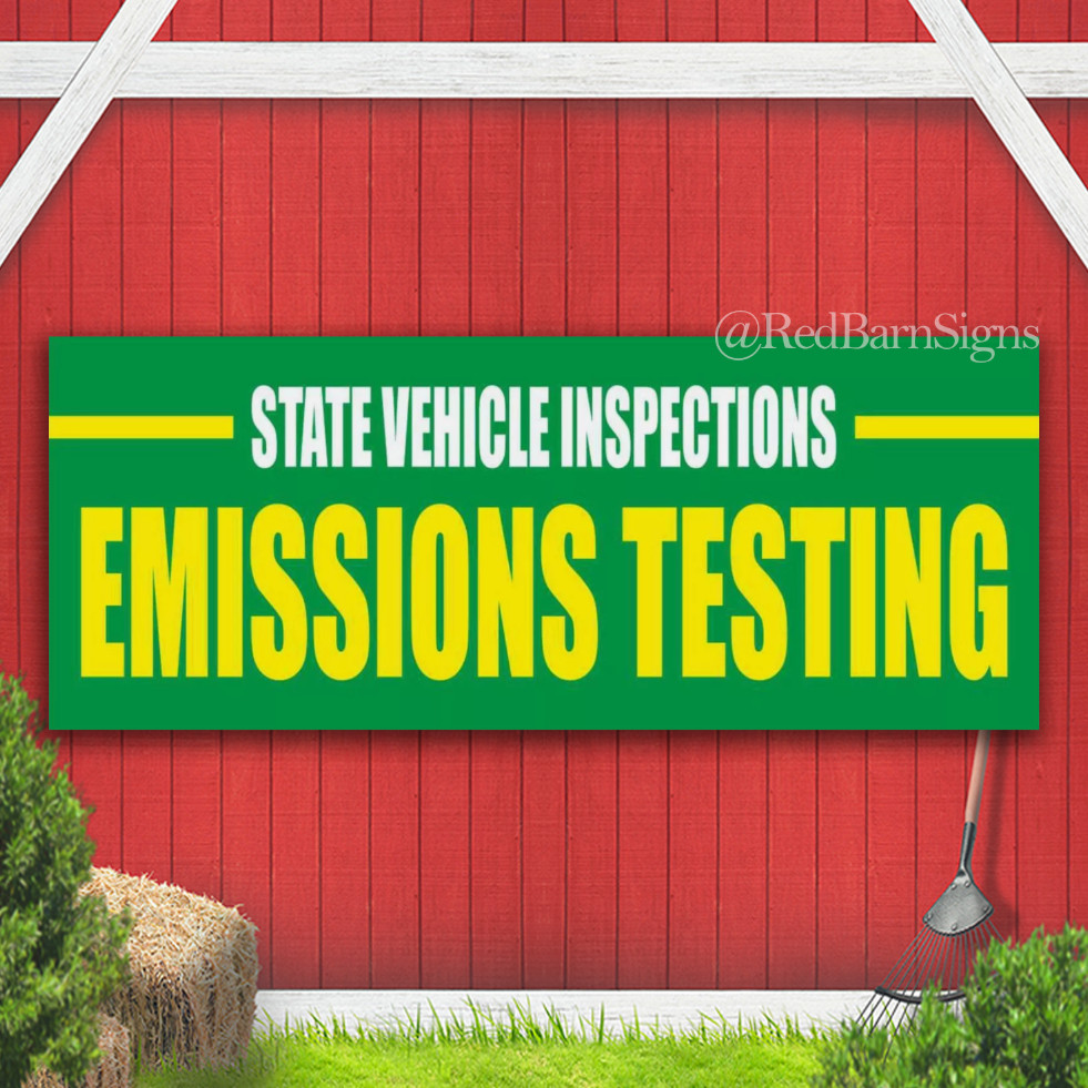 STATE VEHICLE INSPECTIONS EMISSIONS TESTING Advertising Banner Vinyl Mesh Sign