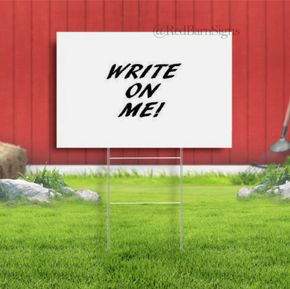 WRITE ON ME Indoor Outdoor Yard Sign with metal stakes