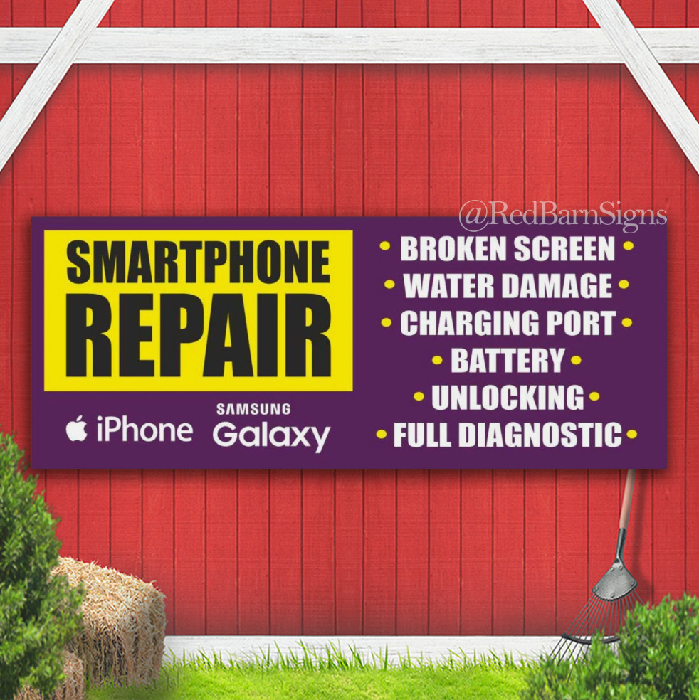 SMARTPHONE REPAIR Broken Screen Phone Repair Indoor Outdoor Banner Sign