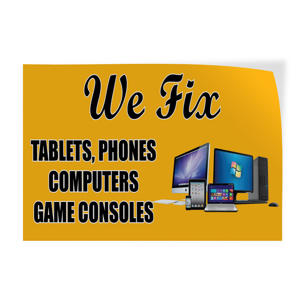 Decal Stickers We Fix Tablets, Phones. Advertising Printing Store Sign Label