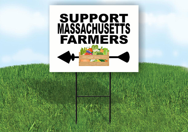 MASSACHUSETTS SUPPORT FARMERS LEFT ARROW Yard Sign w Stand LAWN SIGN Single