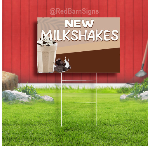 New Milkshakes Indoor Outdoor Coroplast Yard Sign