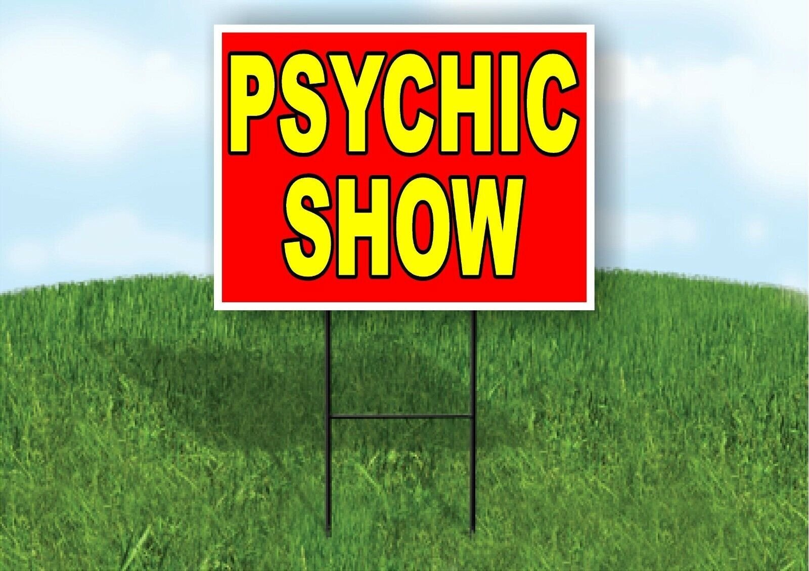 PSYCHIC SHOW RED YELLOW Yard Sign with Stand LAWN SIGN
