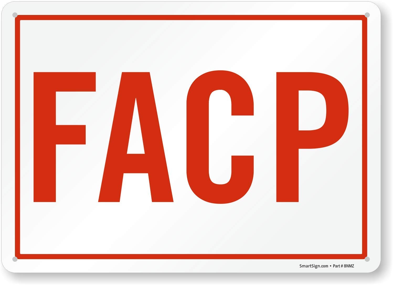 FACP Sign | 10 x 14 Aluminum