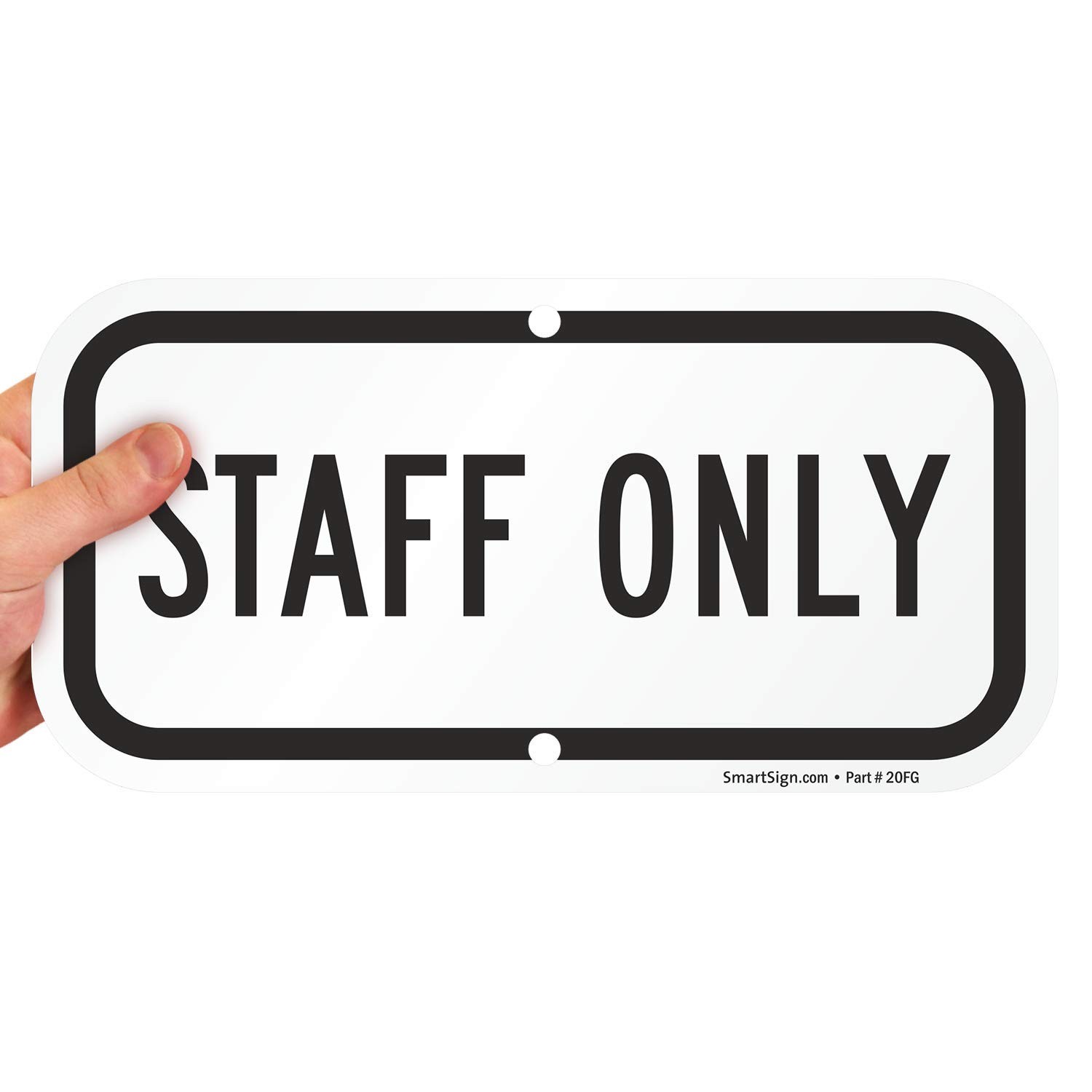 6×12 Inch Aluminum Black White K5958AL06x12 Staff Only Sign Door Notice