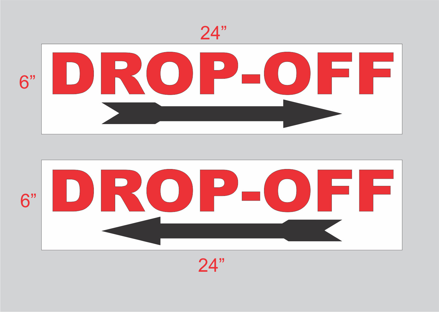 2- DROP-OFF Signs 6″x24″ Directional Road Street Yard for School Church Event