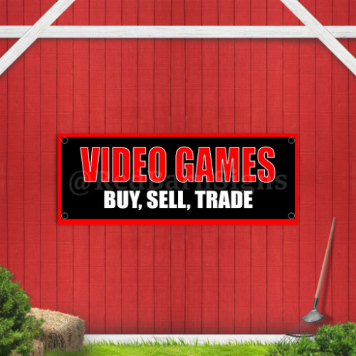 Video Games Buy, Sell, Trade Indoor Outdoor Vinyl Banner Design