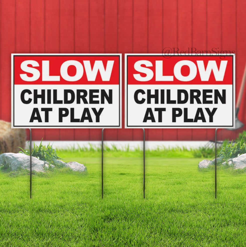 8×12 Inch SLOW CHILDREN AT PLAY Yard Sign with Stake wb – 2 PACK
